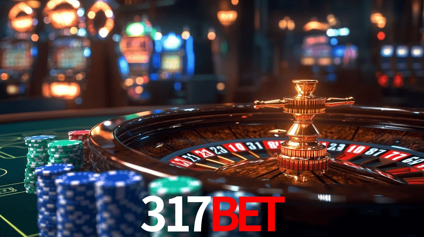317bet - ONLINE PLATAFORMA OFICIAL - 317bet.com